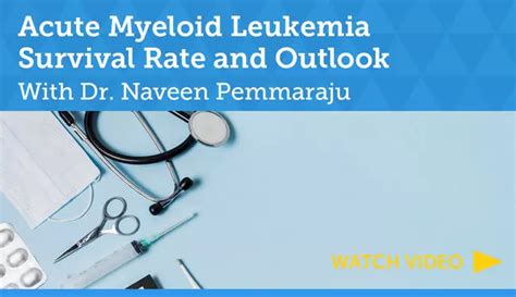 Survival Rates and Outlook for Acute Myeloid .
